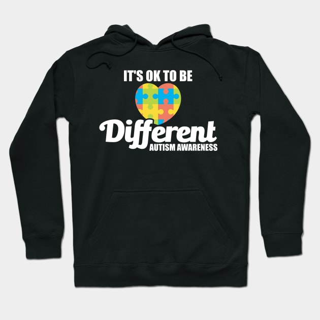 It's OK To Be Different Autism Awareness Heart Hoodie by theperfectpresents